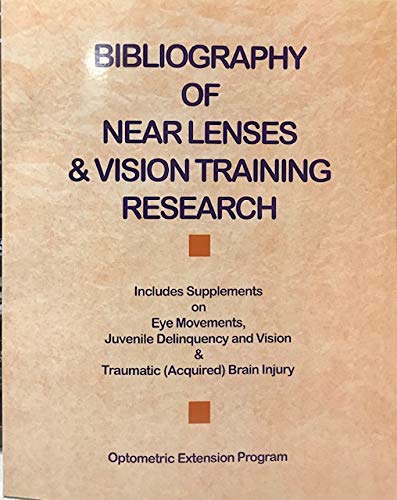 Beispielbild fr Bibliography of Near Lenses & Vision Training Research zum Verkauf von Xochi's Bookstore & Gallery