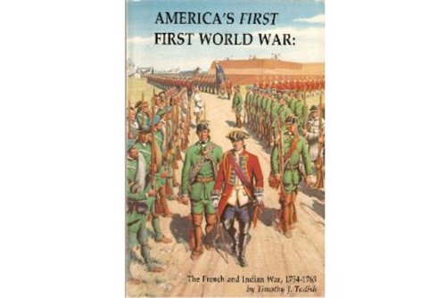 Stock image for America's First First World War: The French and Indian War, 1754-1763 for sale by Redux Books