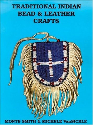 Imagen de archivo de Traditional Indian Bead and Leather Crafts a la venta por HPB-Diamond