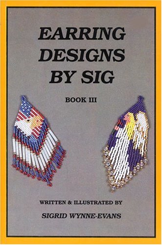 Imagen de archivo de Earring Designs by Sig III: Celebrations a la venta por -OnTimeBooks-