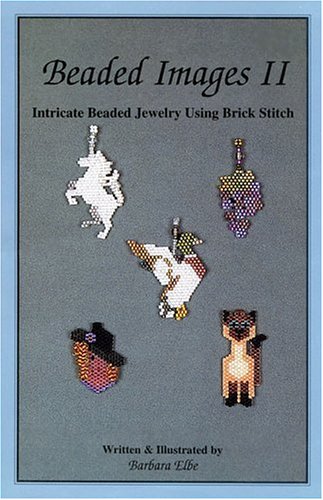 Beispielbild fr Beaded Images II: Intricate Beaded Jewelry Using Brick Stitch zum Verkauf von WorldofBooks