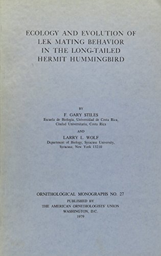 Imagen de archivo de Ecological and Evolution of Lek Mating Behavior in the Long-Tailed Hermit Hummingbird a la venta por Chequamegon Books