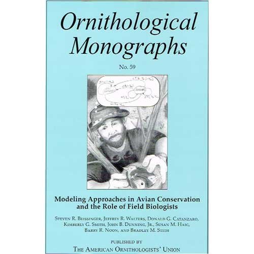 9780943610665: Modeling Approaches in Avian Conservation and the Role of Field Biologists (OM59)