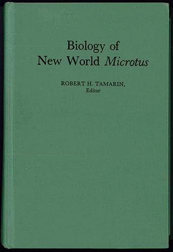 Stock image for Biology of New World Microtus (Special Publication) for sale by Zubal-Books, Since 1961