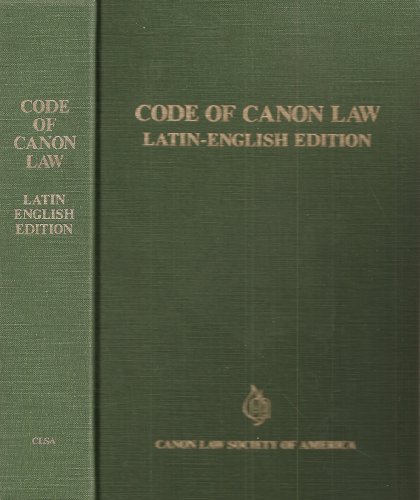 Code of Canon Law: Latin-English Edition (English and Latin Edition)