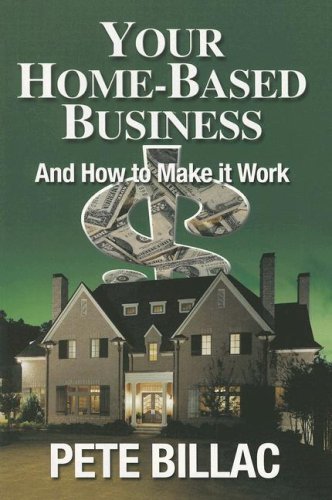 Beispielbild fr Your Home-Based Business and How to Make it Work zum Verkauf von HPB-Ruby