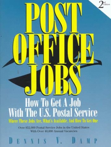 Stock image for Post Office Jobs : How to Get a Job with the U. S. Postal Service for sale by Better World Books