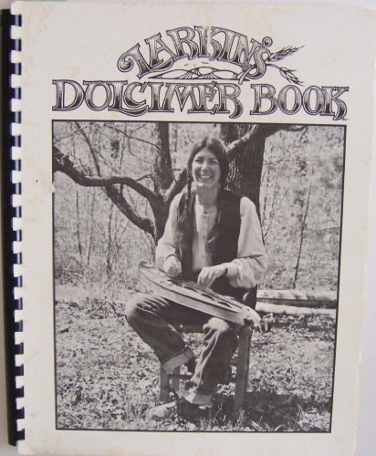 Larkin's Dulcimer Book: For Beginning and Intermediate Dulcimer Players.