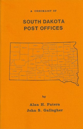 South Dakota post offices (9780943645230) by Patera, Alan H