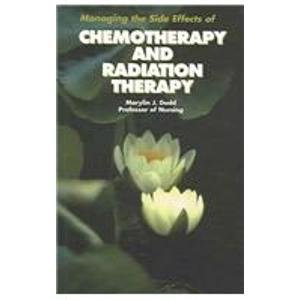 Stock image for Managing the Side Effects of Chemotherapy and Radiation Therapy for sale by HPB-Red