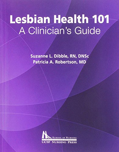 Stock image for Lesbian Health 101: A Clinician's Guide for sale by SecondSale