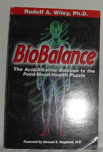 Imagen de archivo de Biobalance: The Acid/Alkaline Solution to the Food-Mood-Health Puzzle a la venta por SecondSale