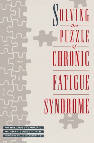 Imagen de archivo de Solving the Puzzle of Chronic Fatigue Syndrome a la venta por Better World Books: West