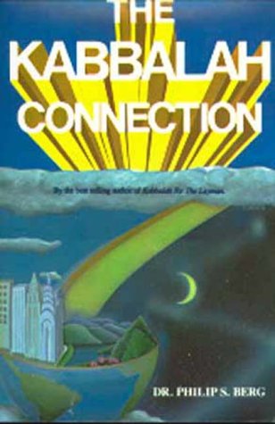 Beispielbild fr The Kabbalah Connection zum Verkauf von Gulf Coast Books