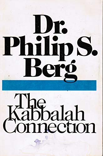 9780943688039: The Kabbalah Connection