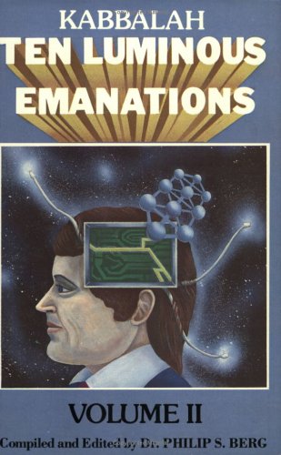 9780943688251: The Kabbalah: A Study of the Ten Luminous Emanations, Vol. 2