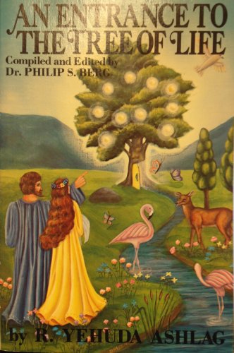Beispielbild fr An Entrance to the Tree of Life: A Key to the Portals of Jewish Mysticism zum Verkauf von Ergodebooks