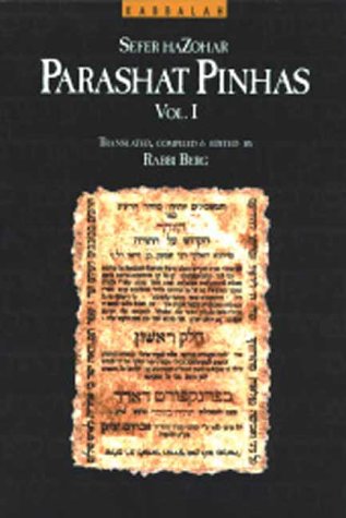 Stock image for THE ZOHAR PARASHAT PINHAS - Volume I for sale by David H. Gerber Books (gerberbooks)