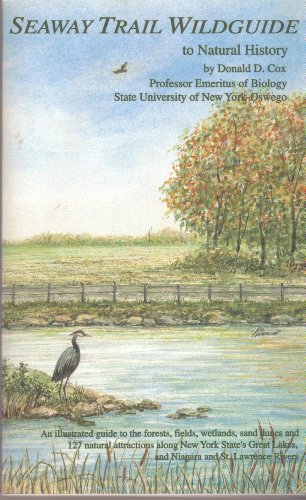 Beispielbild fr Seaway Trail Wildguide to Natural History zum Verkauf von Weller Book Works, A.B.A.A.