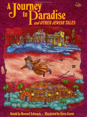 Imagen de archivo de A Journey to Paradise and Other Jewish Tales. a la venta por Henry Hollander, Bookseller