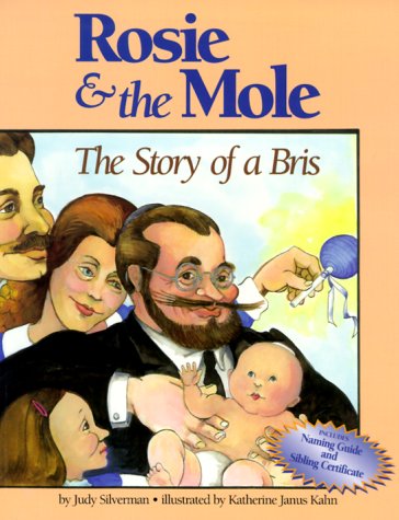 Stock image for Rosie & the Mole: The Story of a Bris. for sale by Henry Hollander, Bookseller