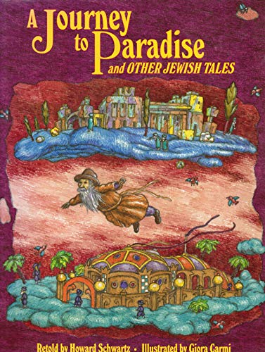 Imagen de archivo de A Journey to Paradise and Other Jewish Tales a la venta por ThriftBooks-Atlanta