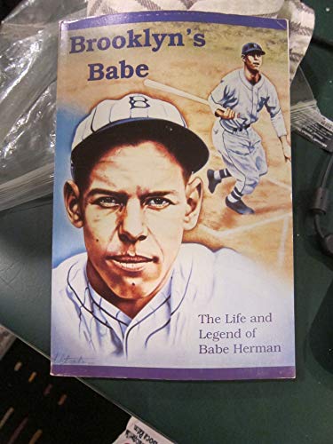 Stock image for Brooklyn's Babe: The Story of Babe Herman for sale by Affordable Collectibles