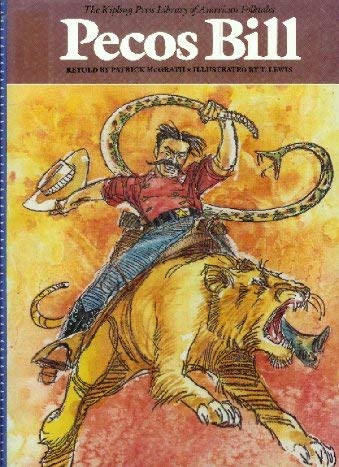 Stock image for Pecos Bill (Kipling Press Library of American Folktales) for sale by Once Upon A Time Books