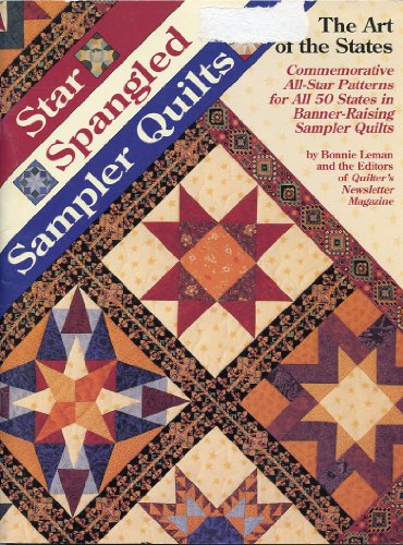 Stock image for Star Spangled Sampler Quilts : The Art of the States for sale by Better World Books: West