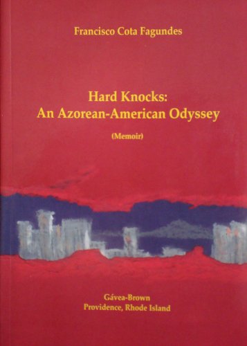 Stock image for Hard knocks: An Azorean American odyssey : memoir for sale by HPB-Red