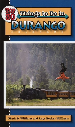 9780943727325: Top 30 Things to Do in Durango