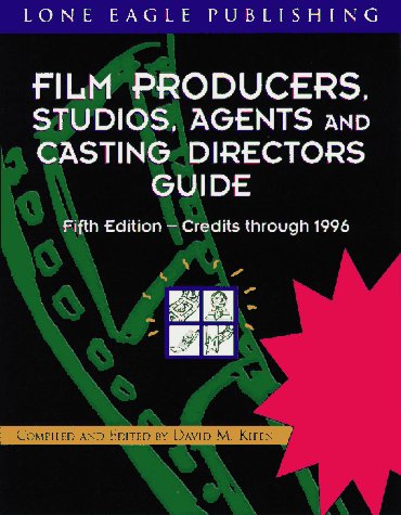 Beispielbild fr Film Producers, Studios, Agents and Casting Directors Guide: Credits Through 1996 zum Verkauf von getbooks GmbH
