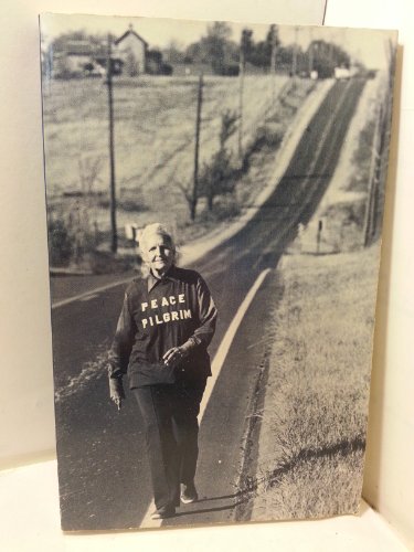 Stock image for Peace Pilgrim: Her Life and Work for sale by ThriftBooks-Dallas