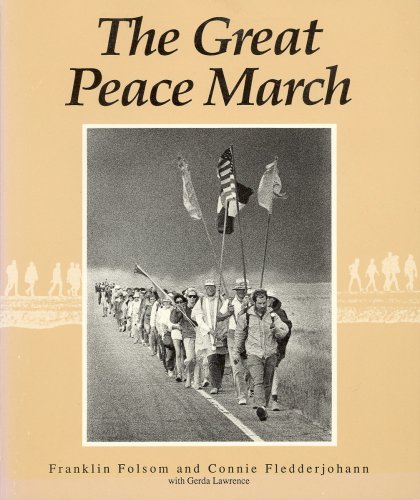 Beispielbild fr The Great Peace March: An American Odyssey zum Verkauf von ThriftBooks-Atlanta