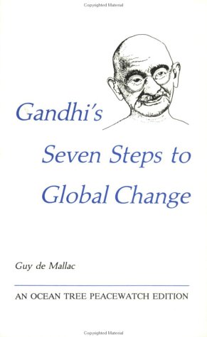9780943734163: Gandhi's Seven Steps to Global Change
