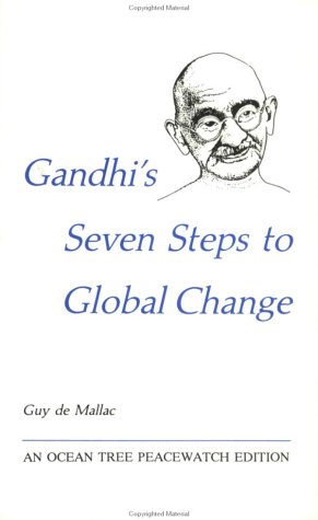 Stock image for Gandhi's Seven Steps to Global Change for sale by Better World Books