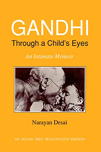 Stock image for Gandhi Through a Child's Eyes: An Intimate Memoir (Peacewatch Edition) for sale by HPB Inc.