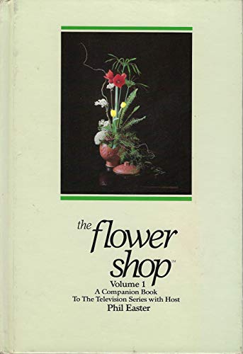 Stock image for The Flower Shop for sale by Wonder Book