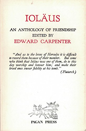 Imagen de archivo de Iolaus: An Anthology of Friendship a la venta por Books From California