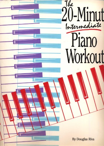 The 20-Minute Intermediate Piano Workout