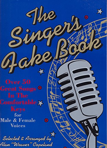 The Singer's Fake Book (Plastic Comb Edition).