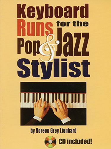 Imagen de archivo de Keyboard Runs for the Pop Jazz Stylist: Book CD a la venta por Front Cover Books