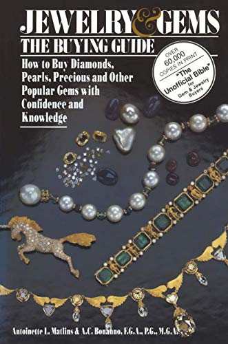 9780943763019: Jewelry and Gems: The Buying Guide (Jewelry & Gems: The Buying Guide (Paperback))