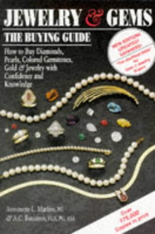 Stock image for Jewelry & Gems: The Buying Guide How to Buy Diamonds, Colored Gemstones, Pearls, Gold & Jewelry With Confidence and Knowledge. 3rd edition, revised. for sale by Bingo Used Books