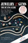 Beispielbild fr Jewelry & Gems: The Buying Guide--How to Buy Diamonds, Pearls, Colored Gemstones, Gold & Jewelry With Confidence and Knowledge (5th Edition) (Jewelry and Gems the Buying Guide) zum Verkauf von Wonder Book
