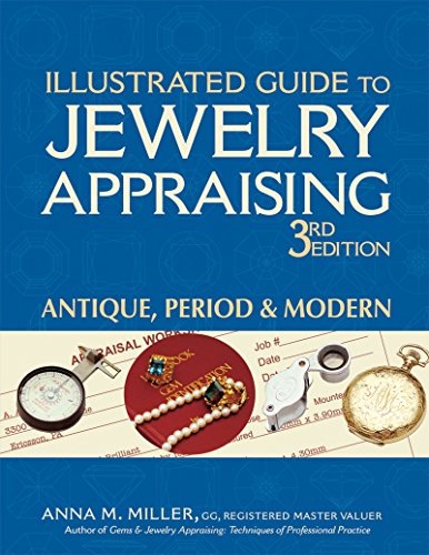 Beispielbild fr Illustrated Guide to Jewelry Appraising, 3rd Edition: Antique, Period, and Modern zum Verkauf von HPB-Ruby