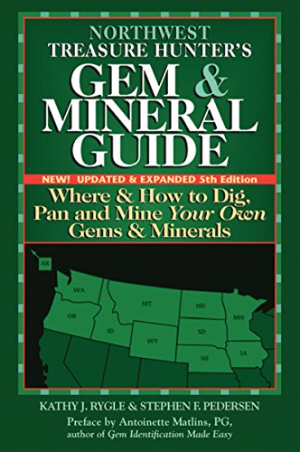 Stock image for Northwest Treasure Hunter's Gem and Mineral Guide (5th Edition): Where and How to Dig, Pan and Mine Your Own Gems and Minerals for sale by Idaho Youth Ranch Books