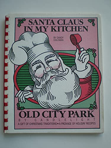 Stock image for Santa Claus in My Kitchen for sale by Wizard Books