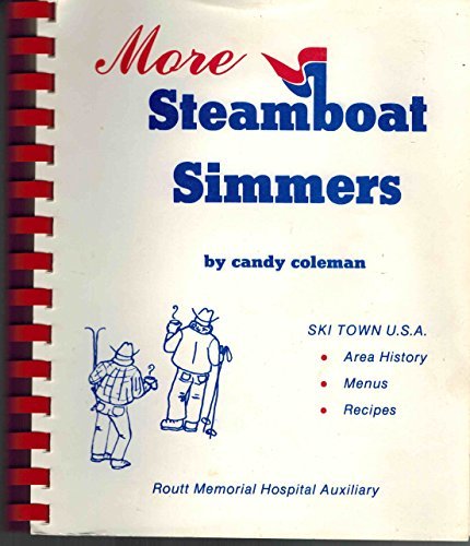 Stock image for More Steamboat Simmers for sale by Visible Voice Books