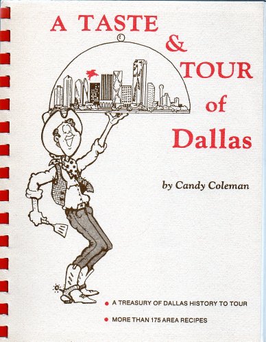 9780943768083: A Taste and Tour of Dallas